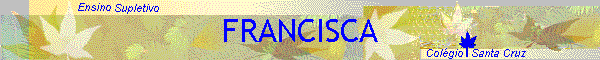 FRANCISCA