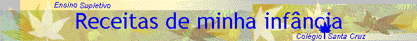 Receitas de minha infncia